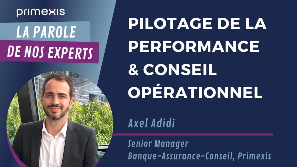 actualité parole de nos experts Banque Assurance Conseil