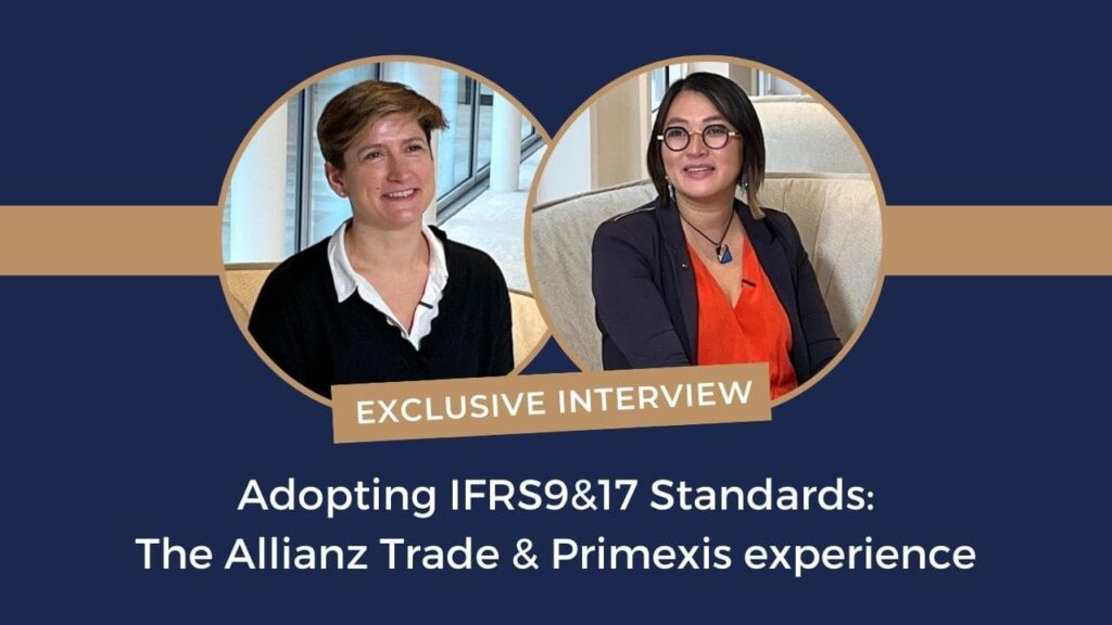 Projet Adopting IFRS9&17 Standards - Interview Primexis and Allianz