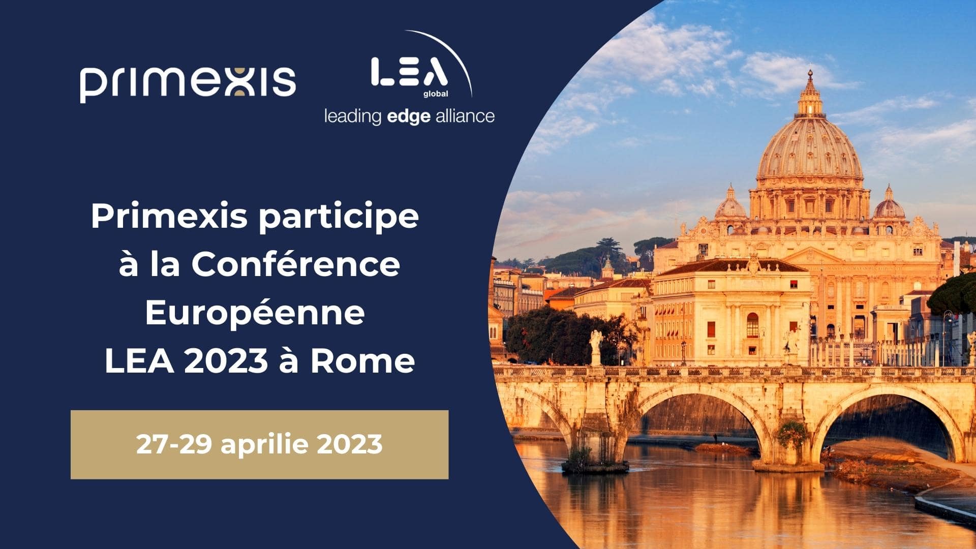 Primexis participe à la Conférence Européenne LEA 2023 à Rome
