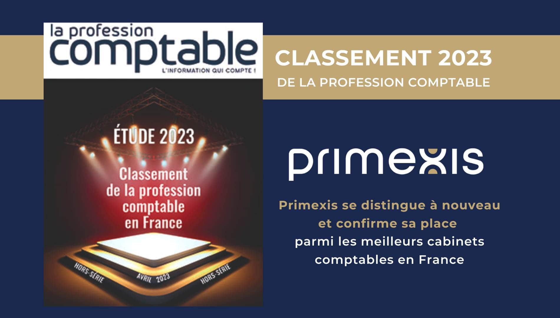 Classement 2023, La Profession Comptable : Primexis confirme sa place dans le TOP 30