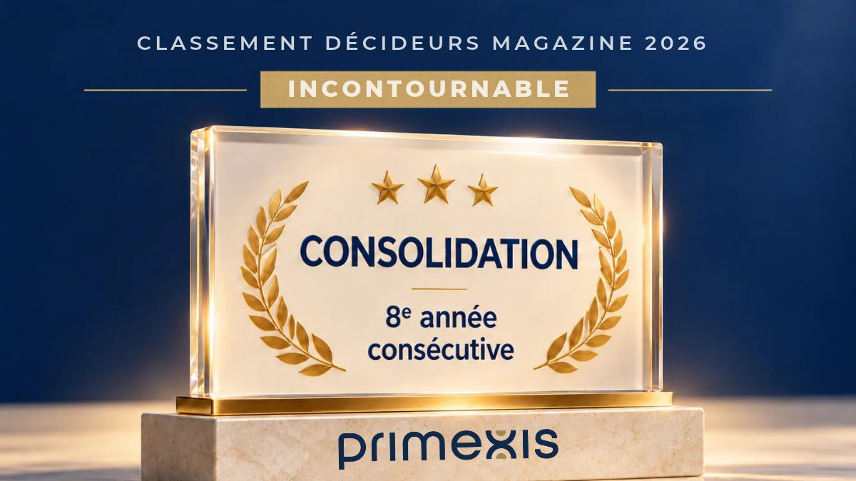 Primexis Incontournable en Consolidation – Classement 2026